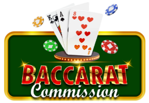 Baccarat Commission