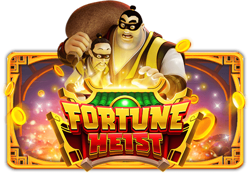 Fortune Heist